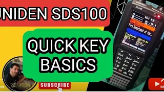 UNIDEN SDS100 - QUICK KEY BASICS