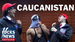 Especial FucksNews: Caucanistan