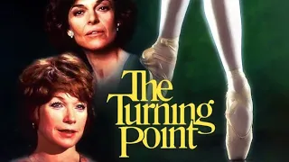 Official Trailer - THE TURNING POINT (1977, Shirley MacLaine, Anne Bancroft, Herbert Ross)