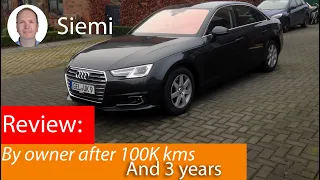 Review: Audi A4 B9 by owner after 100k km