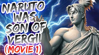 What IF NARUTO WAS SON OF VERGIL? | MOVIE 1