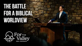 Session 5 - The Battle for a Biblical Worldview • Jonny Ardavanis