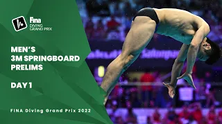 Diving | Prelims | Men | 3m Springboard | Diving Grand Prix 2022