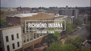 Richmond, Indiana 'Our Home Town'