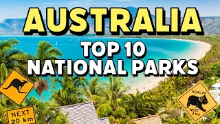 Counting Down Australia's Incredible National Parks - #10 Will Blow Your Mind!