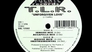 Unforgiven Love - T.L.R.  (Ignored Mix)