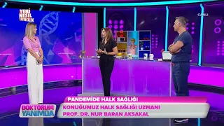 Doktorum Yanımda - Pandemide halk sağlığı - Prof. Dr. Nur Baran Aksakal - 01 09 2021