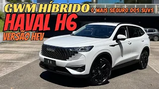 GWM Haval H6 HEV 2024 nos detalhes com ficha técnica consumo e preço