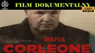 MAFIA Z CORLEONE CZ.2 UPADEK (CORLEONE. MAFIA AND BLOOD)  Film Dokumentalny, Historie Wojenne