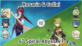 [4 Star Characters Only] Spiral Abyss 4.1 | Rosaria Melt & Collei Hyperbloom | Genshin Impact