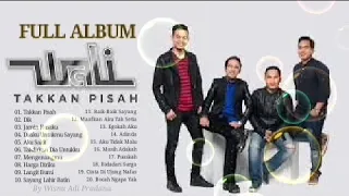 Wali Full Album Takkan Pisah