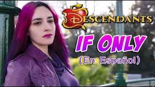 Descendientes - If Only (En Español) Hitomi Flor