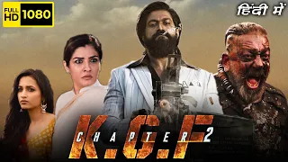 KGF Chapter 2 Full Movie In Hindi Dubbed | YASH, Sanjay Dutt, Srinidhi, Raveena | HD Facts & Review