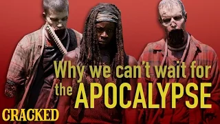 Why We Can't Wait for the Apocalypse - Today's Topic