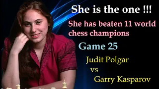 She has beaten 11 world chess champion  |  Judit Polgar vs Garry Kasparov |  Game  25