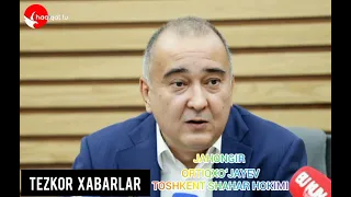 Тезкор :Жахонгир Ортиқхўжаев "Совуқдан ахоли эсон-омон чиқиб олишлари мухимлигини маълум қилди"!