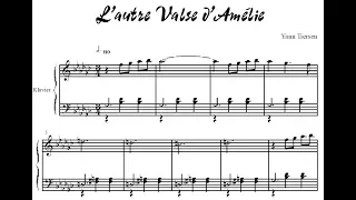 L'AUTRE VALSE D'AMELIE (Yann Tiersen) - music sheet & piano execution #YannTiersen #piano