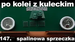 Po kolei z Kuleckim - Odcinek 147 - Spalinowa sprzeczka