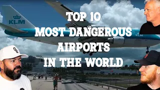 Top 10 Most Dangerous Airports In The World REACTION!! | OFFICE BLOKES REACT!!