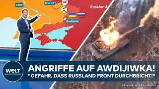 PUTINS KRIEG: Angriffe auf Awdijiwka "Gefahr, dass Russland Front durchbrechen könnte!"