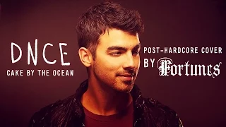 DNCE - Cake By The Ocean [Band: Fortunes] (Punk Goes Pop Style Cover) "Post-Hardcore"