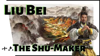 Liu Bei’s Shoemaking tales- Total War: Three Kingdoms - Mandate of Heaven - Liu Bei Let’s Play #16
