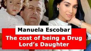 Manuela Escobar - Daughter of Pablo Escobar and her Life Struggle