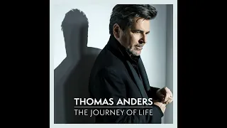 Thomas Anders - The Journey Of Life ( Instrumental )