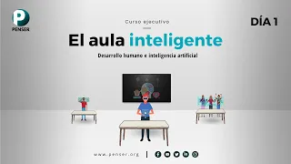 Curso ejecutivo: "El aula inteligente" - Día 1