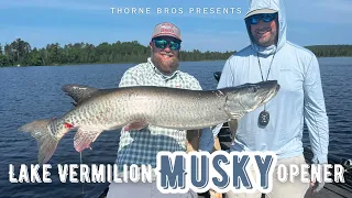 Lake Vermilion Musky Opener w/ Luke Ronnestrand (Vermilion Slam!)