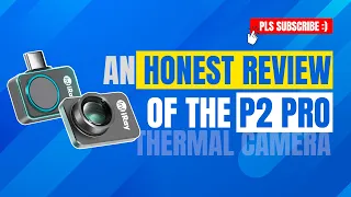 Is This The Best Thermal Camera You'll Find For Under $300? Infiray P2 Pro Thermal Camera Review