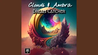 Dream Catcher (feat. Cloud6 & Ambra)