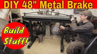 How to Build a 48 Inch Sheet Metal Brake