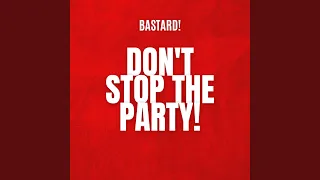 Don't Stop the Party