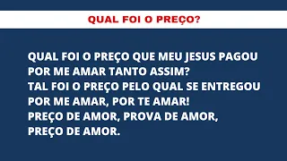 Louvor - Qual Foi o Preço?