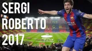 Sergi Roberto Skills & Goals 2016/17 l 365 FootBall l