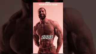 GIGACHAD ON YOUR BIRTHDAY YEAR MEME#shorts#youtube #trending #meme#gigachad