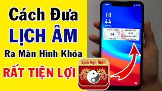 Cách đưa lịch âm ra màn hình khóa || Cách hiển thị lịch âm trên android || Cách hiển thị lịch âm