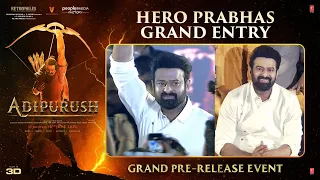 Hero Prabhas Grand Entry | Adipurush Pre Release Event | Om Raut | Kriti Sanon | Saif Ali Khan