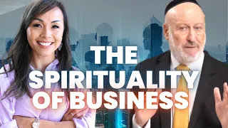The Spiritual Secrets to Business Success: Interview with Rabbi Daniel Lapin