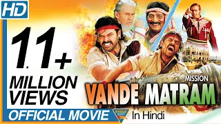 Independence Day Special Movie | Mission Vande Mataram Hindi Dubbed Full Movie | Hindi Full Movies