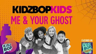 KIDZ BOP Kids- me & ur ghost (Pseudo Video) [KIDZ BOP HALLOWEEN 2022]