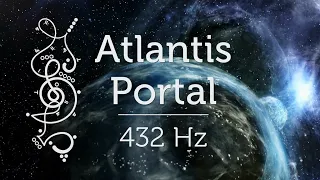 Atlantis Portal & 1212 Portal connection for Starseed Activation & Starseed Ascension 432 Hz