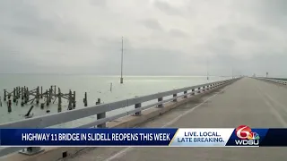 Highway 11 bridge reopening Thursday in Slidell