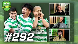 Reo Hatate Steals The Show,  Rangers Demolished As Celtic Reach Top | 20 Minute Tims Podcast #292