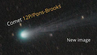 Comet 12P/Pons–Brooks with a beautiful tail – new photo!    The 'Devil Comet'  Bright comet in 2024