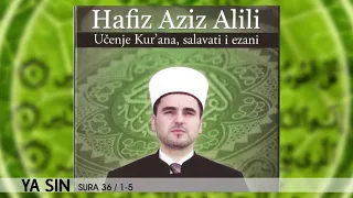 Hafiz Aziz Alili - Ya Sin - Sura 36 / 1-5