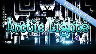 [Old Video] How hard is Arctic Lights?