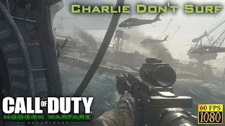 Call of Duty: Modern Warfare Remastered. Part 5 "Charlie Don't Surf" [HD 1080p 60fps]