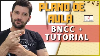 [TUTORIAL] Como fazer um Plano de Aula alinhado a BNCC